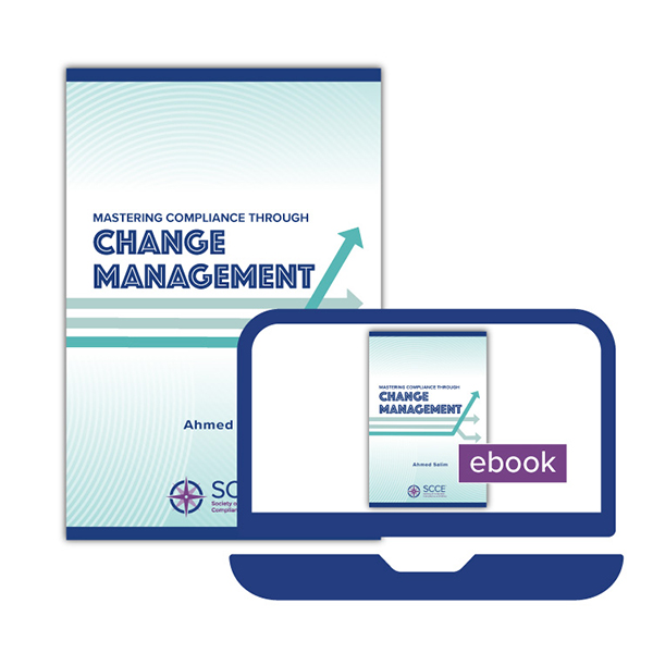 Mastering Compliance Through Change Management - Softcover book + online access | Learn more
