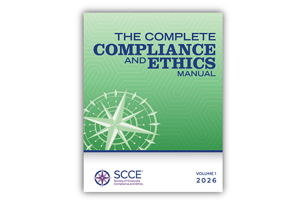 The Complete Compliance and Ethics Manual - 2026 Your comprehensive guide to compliance program success | Learn more