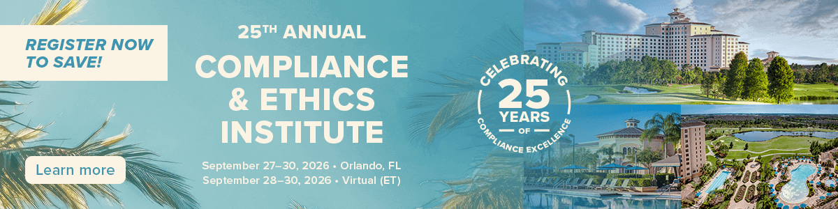 Join SCCE for the 25th Annual Compliance & Ethics Institute!