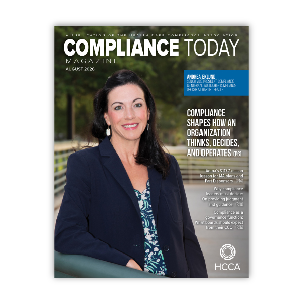 August 2026 Member-exclusive Compliance Today magazine is now available | Read it now