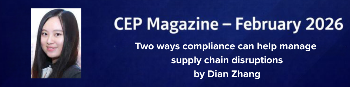 Two ways compliance can help manage supply chain disruptions by Dian Zhang
