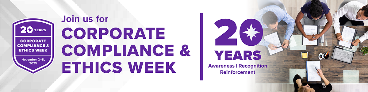 Join us for Corporate Compliance & Ethics Week | November 2 -8, 2025